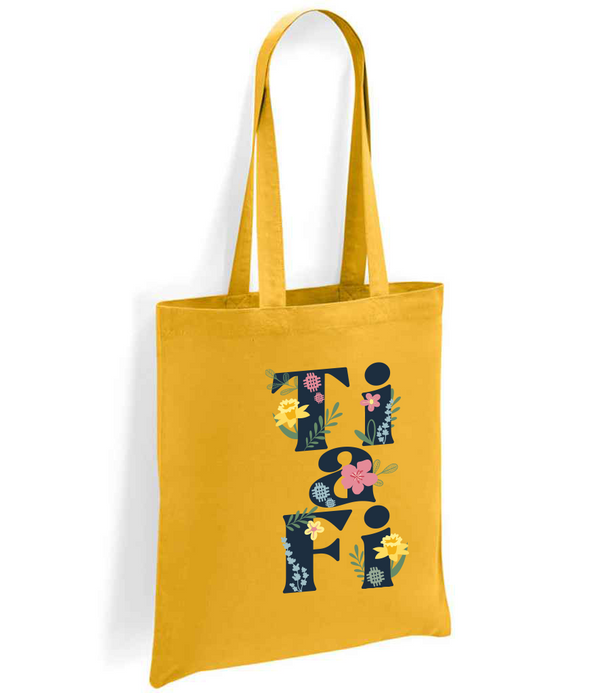 Ti a Fi Tote Bag