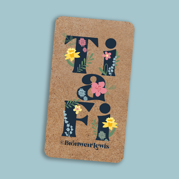 Ti a Fi Fridge Magnet