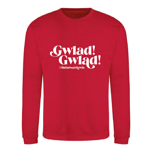 Gwlad! Gwlad! Sweatshirt