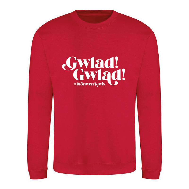 Gwlad! Gwlad! Sweatshirt