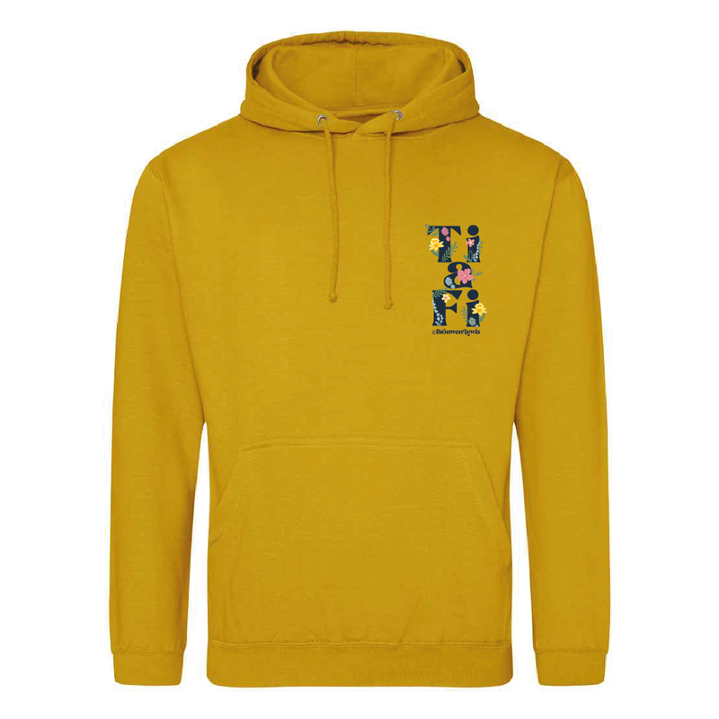 Ti a Fi Hoodie