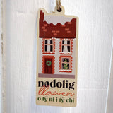 Nadolig Llawen o ty ni i ty chi / Merry Christmas from my house to your house - Wooden Gift Decoration - Max Rocks