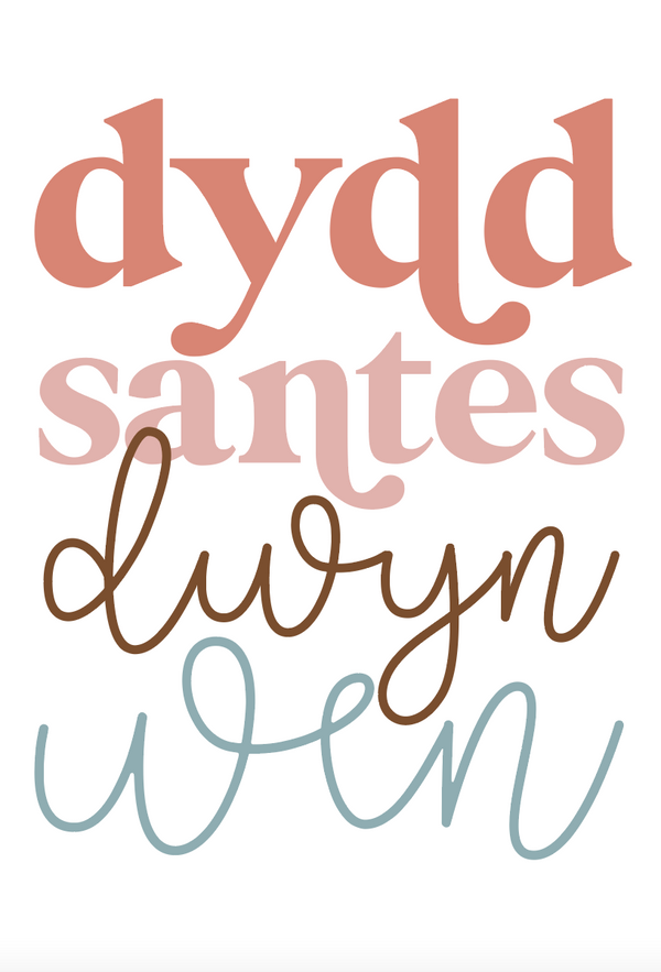 Dydd Santes A4 Print / Framed and Unframed
